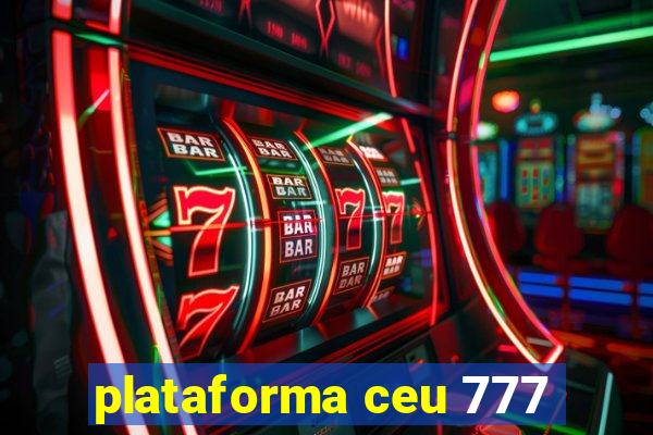 plataforma ceu 777